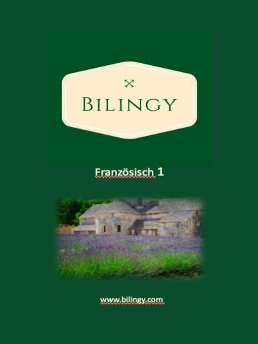 Title details for Französisch 1 by Bilingy Französisch - Available